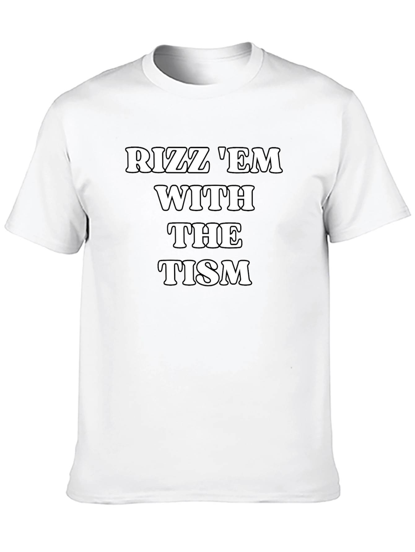 Rizz Em With The Tism Graphic Tee