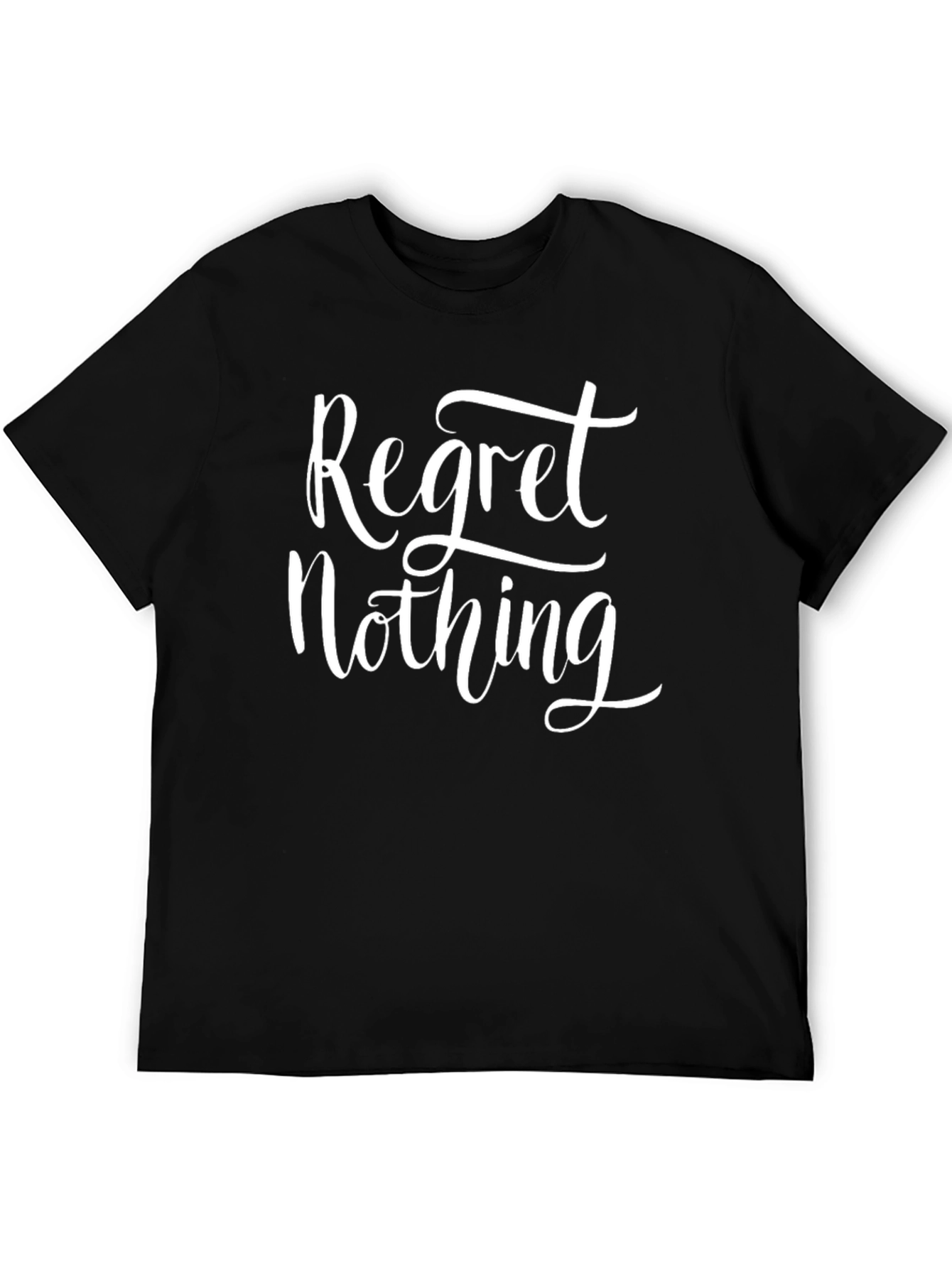 Regret Nothing Graphic Tee - Black Crew Neck T-Shirt