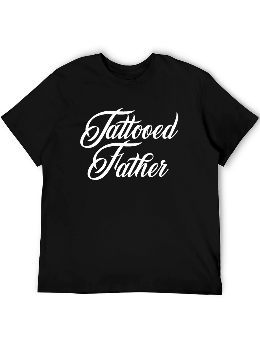 Tattooed Father Black T-Shirt
