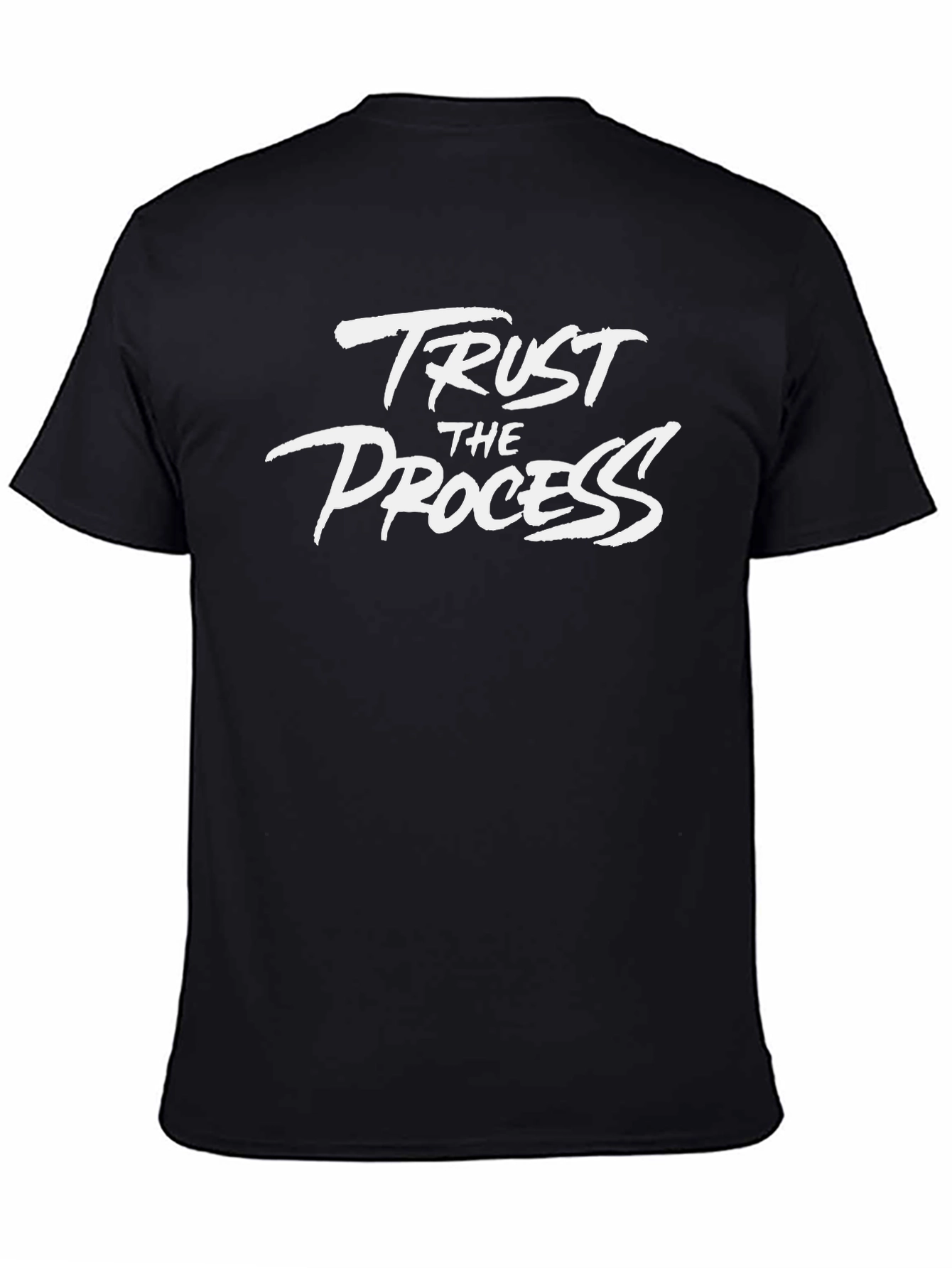 Trust The Process Graphic Tee - Motivational Shirt