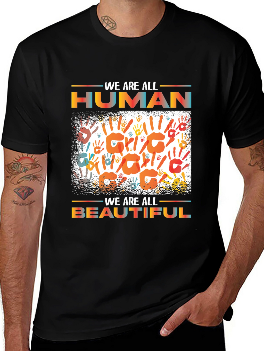 Unity T-Shirt: We Are All Human Beautiful