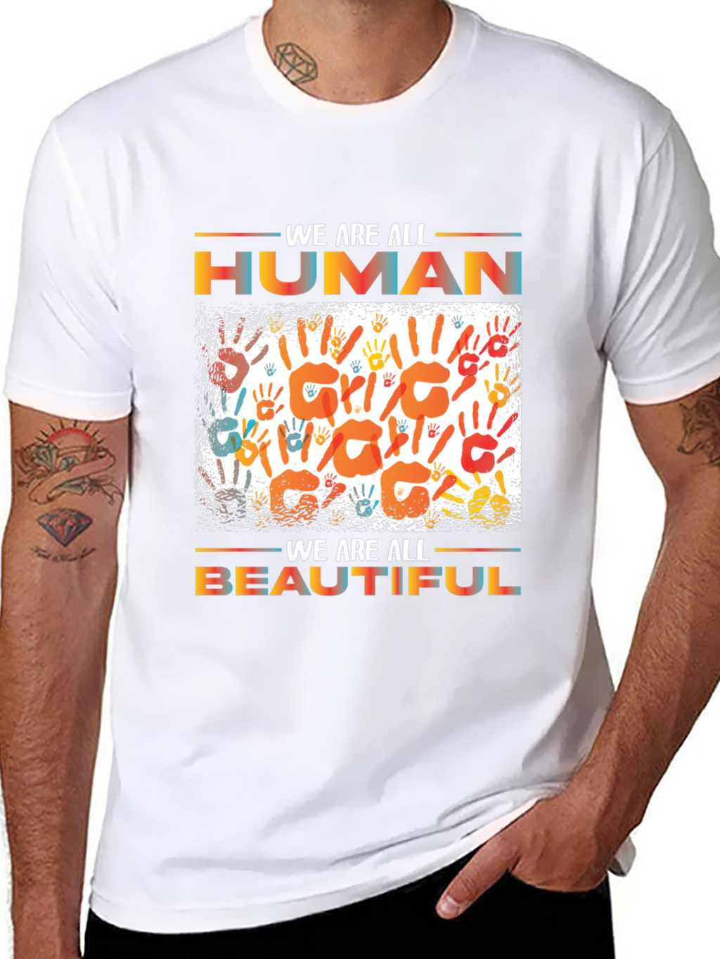 Unity T-Shirt: We Are All Human Beautiful