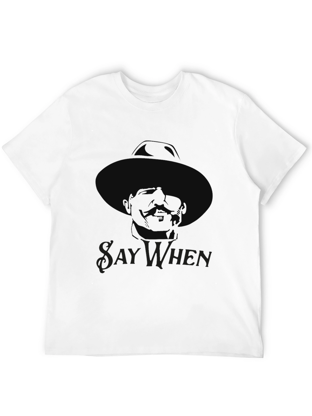 Say When Doc Holliday T-Shirt - Black