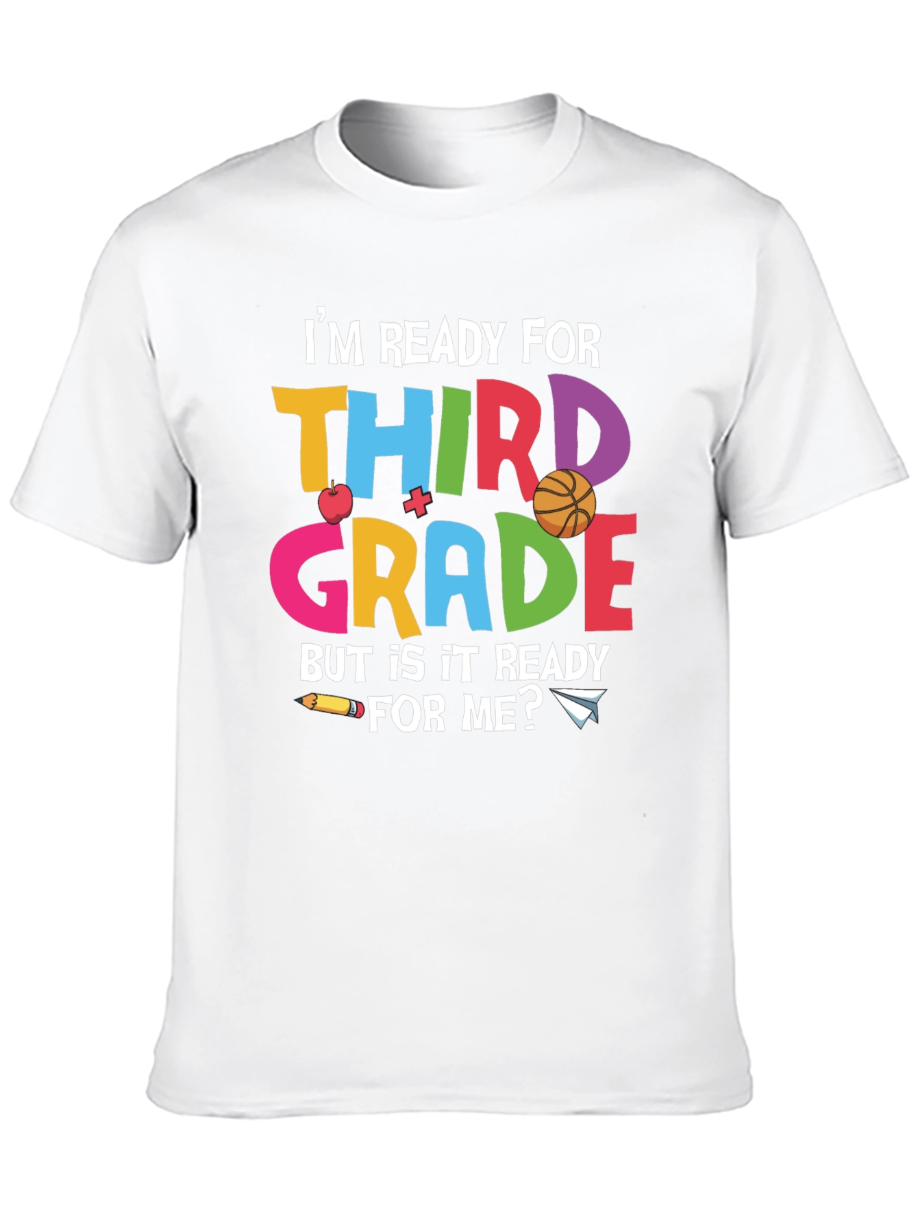 Ready for Third Grade T-Shirt