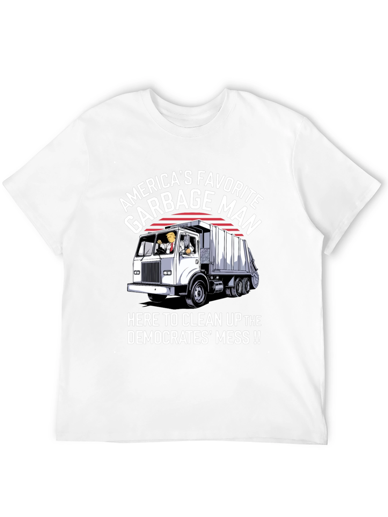 Americas Favorite Garbage Man T-Shirt