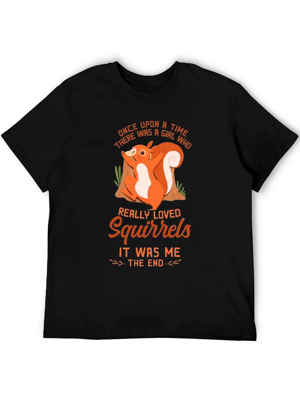 Squirrel Lover T-Shirt - Once Upon a Time