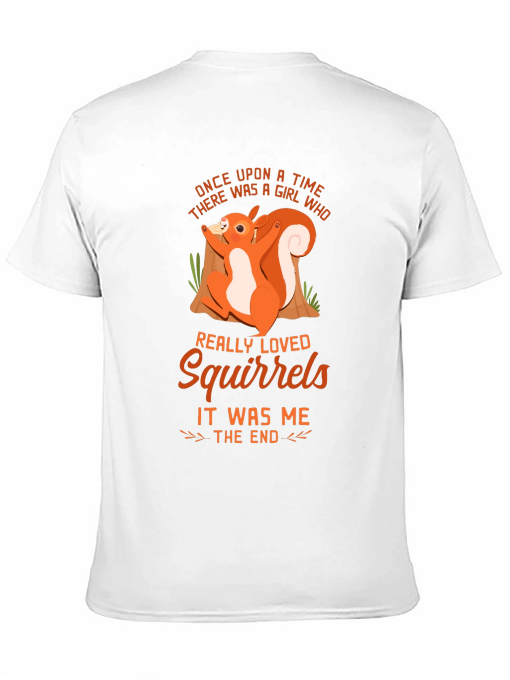 Squirrel Lover T-Shirt - Once Upon a Time