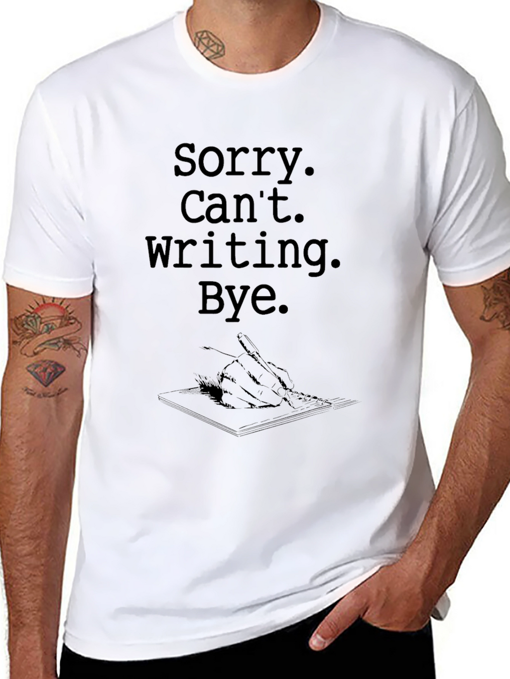 Sorry Cant Writing Bye T-Shirt