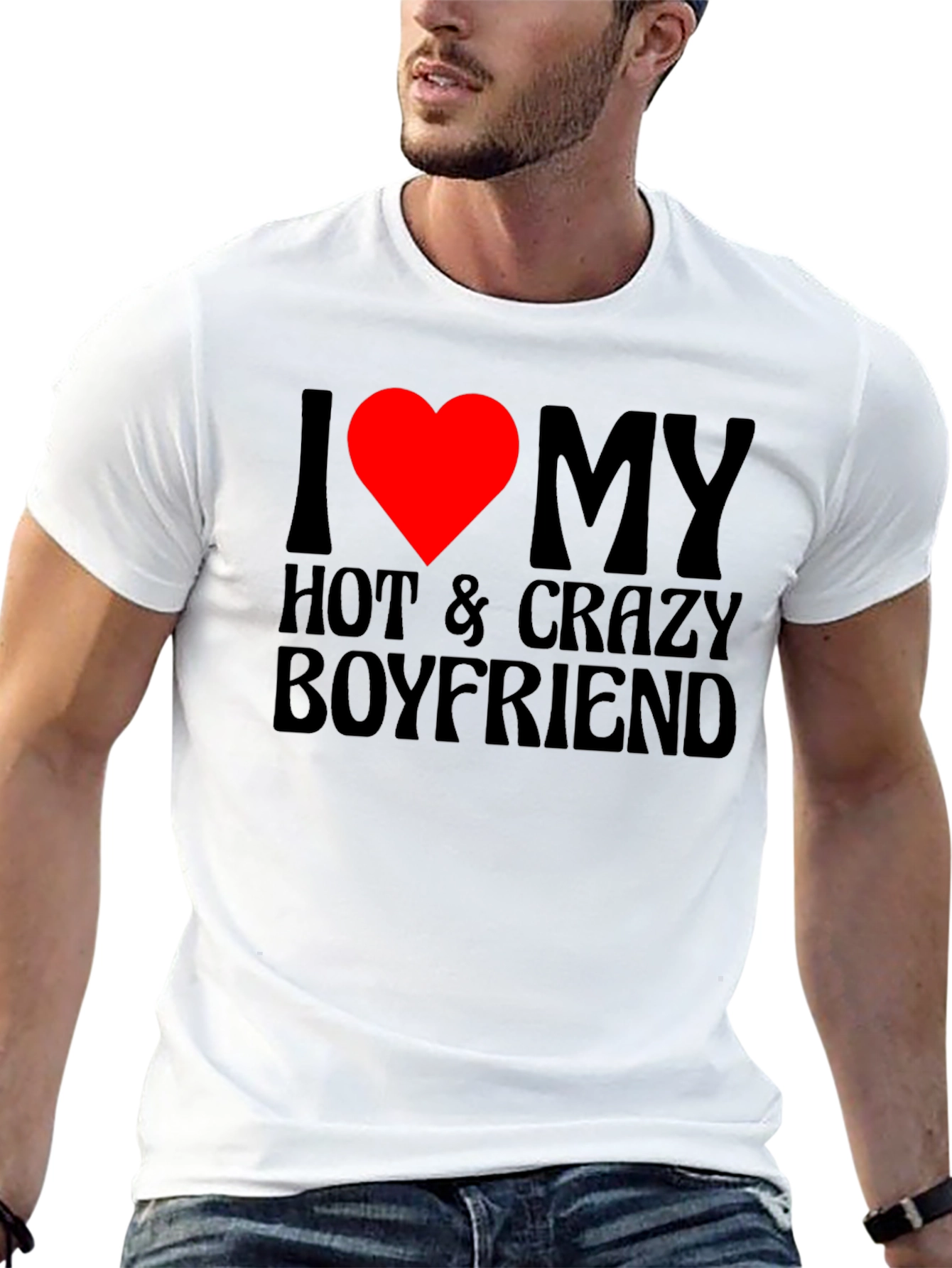 I Heart My Hot & Crazy Boyfriend T-Shirt