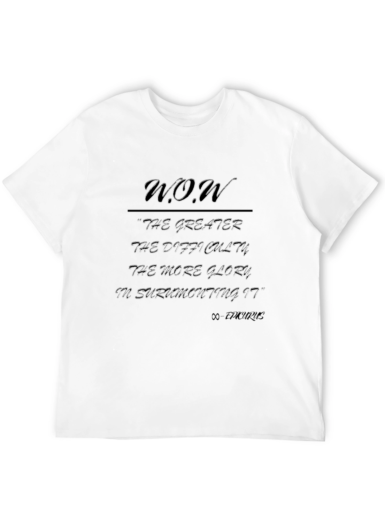 Inspirational Quote T-Shirt - The Greater the Difficulty More Glory