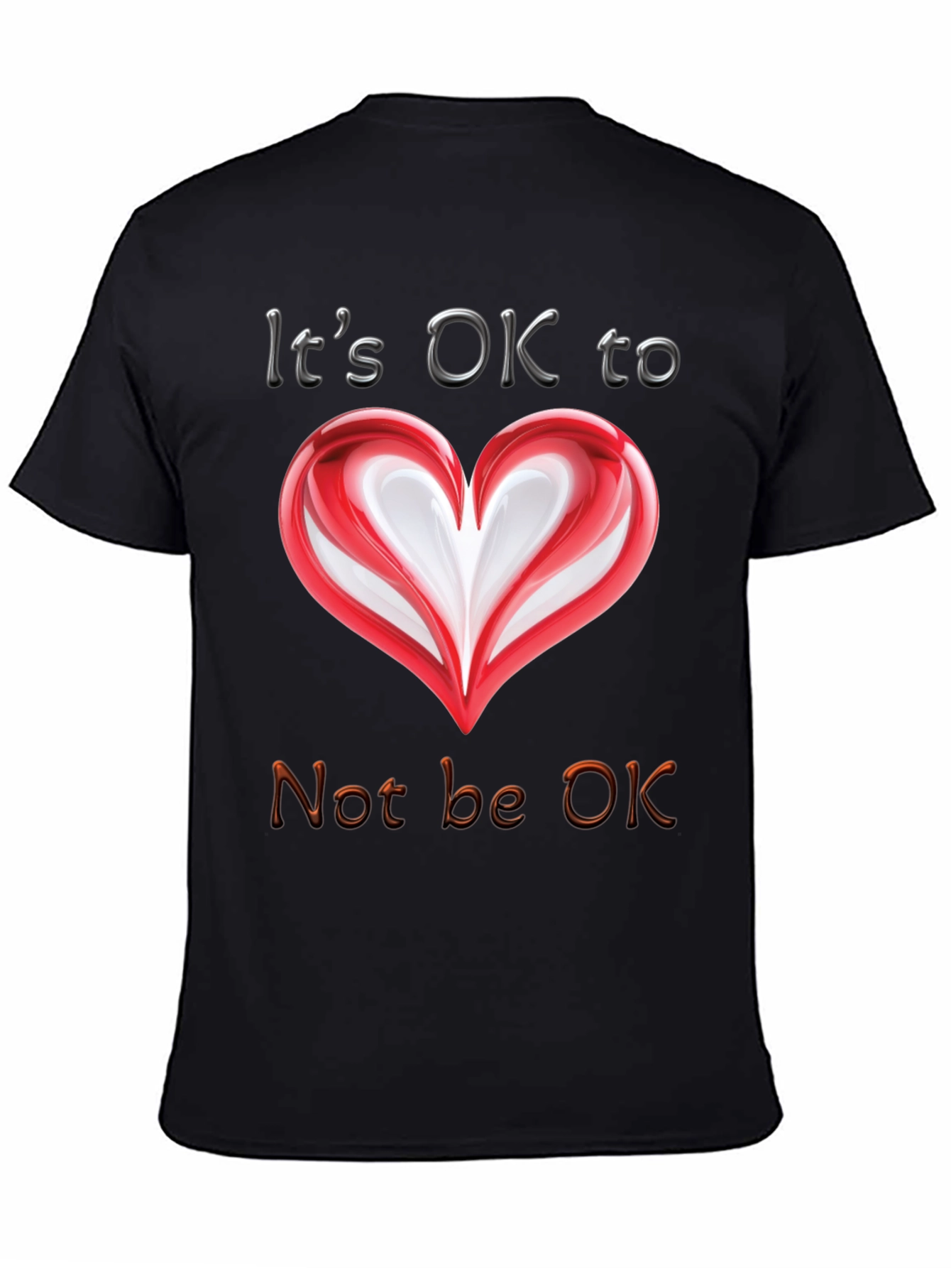 Its OK to Not Be OK T-Shirt