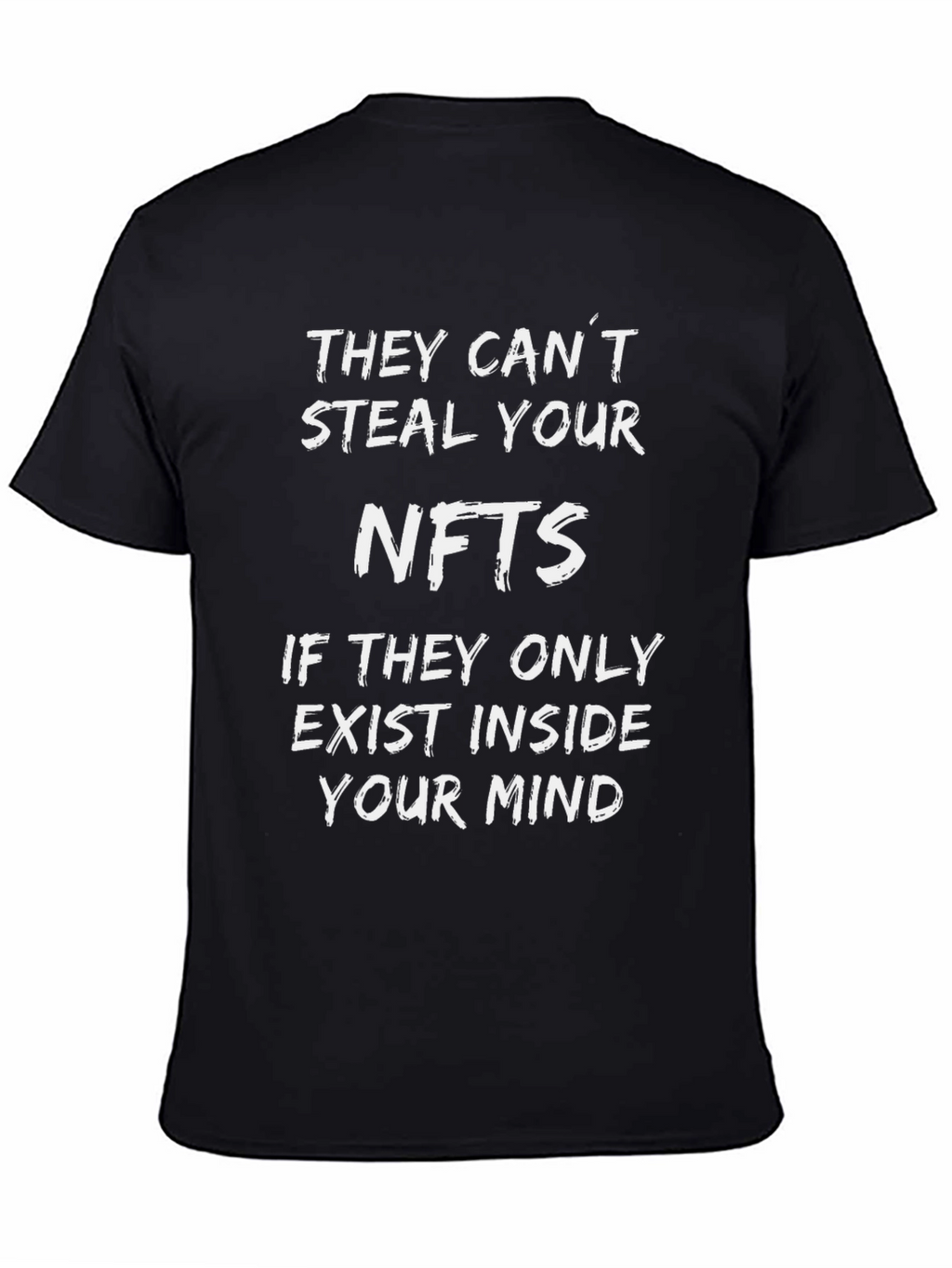 NFTs In Your Mind T-Shirt