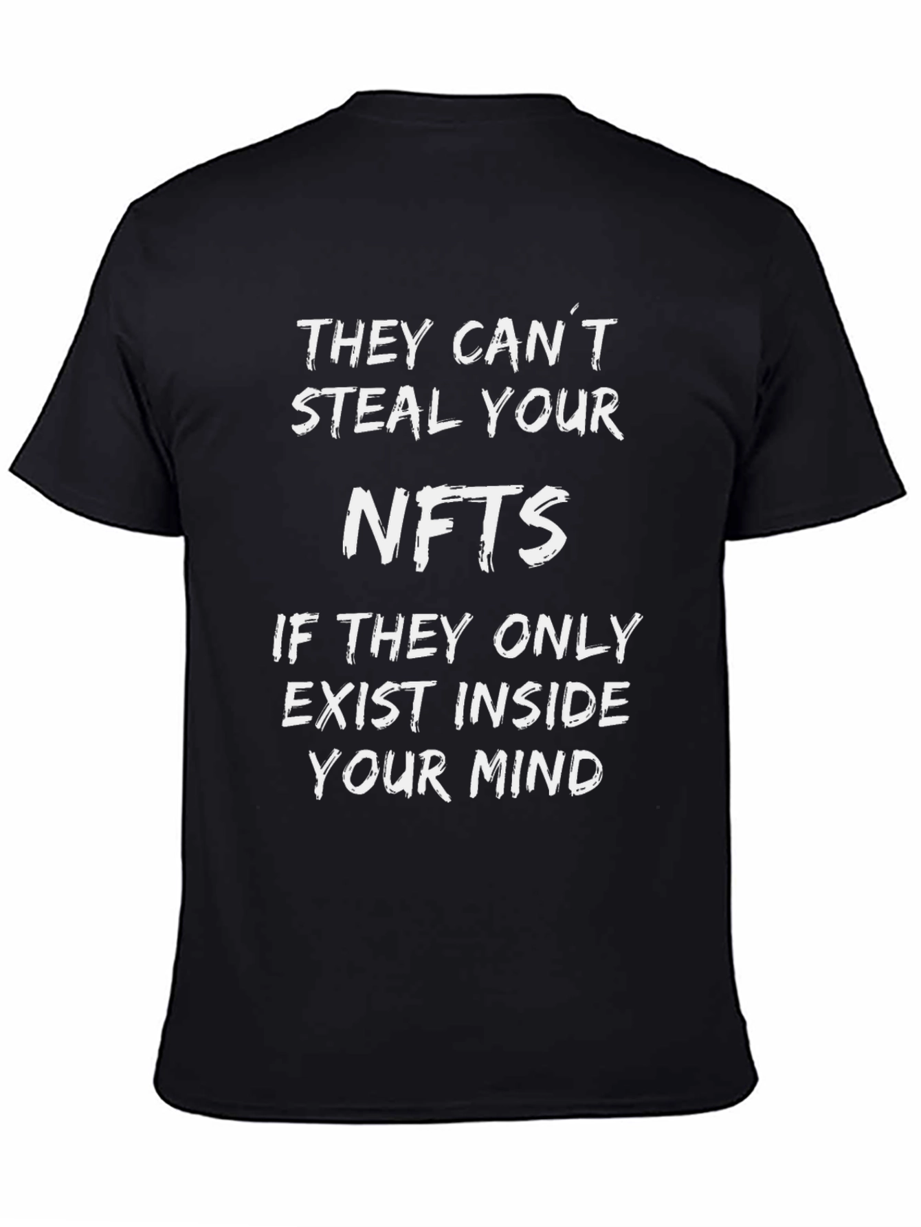 NFTs In Your Mind T-Shirt