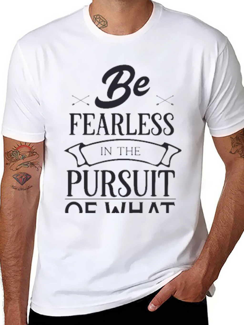 Be Fearless T-Shirt - Motivational Quote Tee
