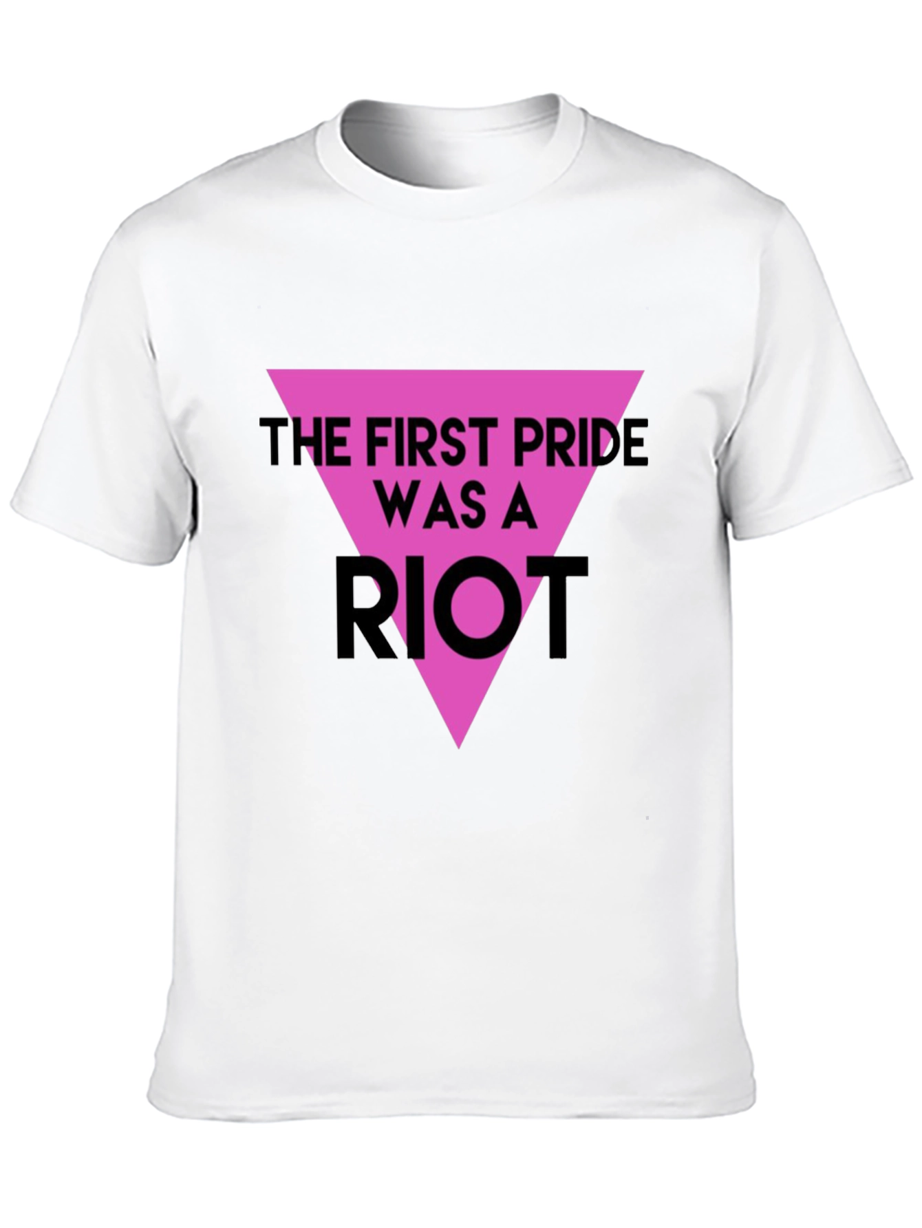 The First Pride Was A Riot T-Shirt