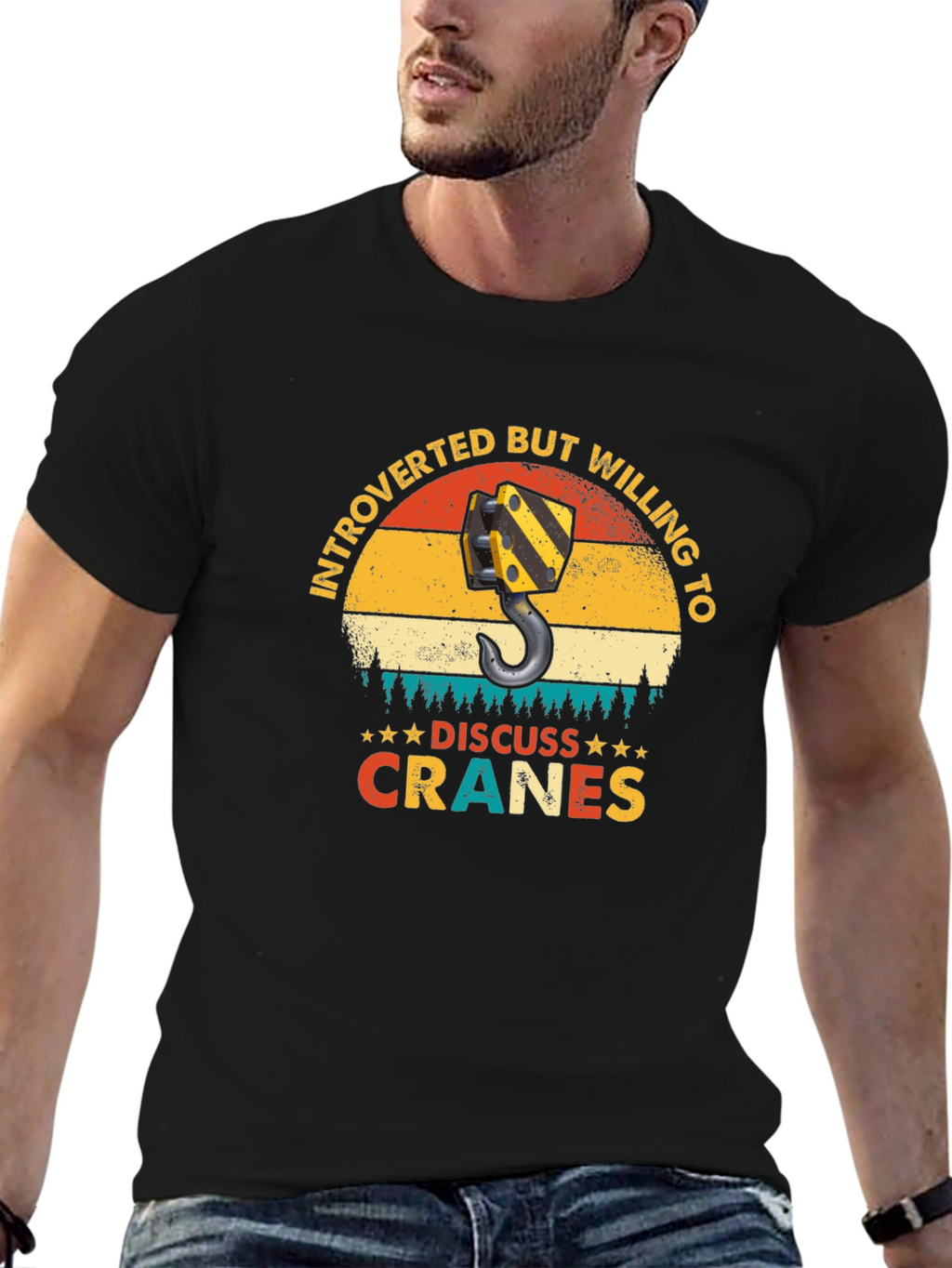 Introverted Crane Operator T-Shirt - Discuss Cranes!