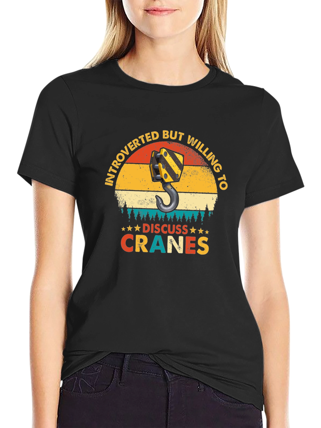 Introverted Crane Operator T-Shirt - Discuss Cranes!