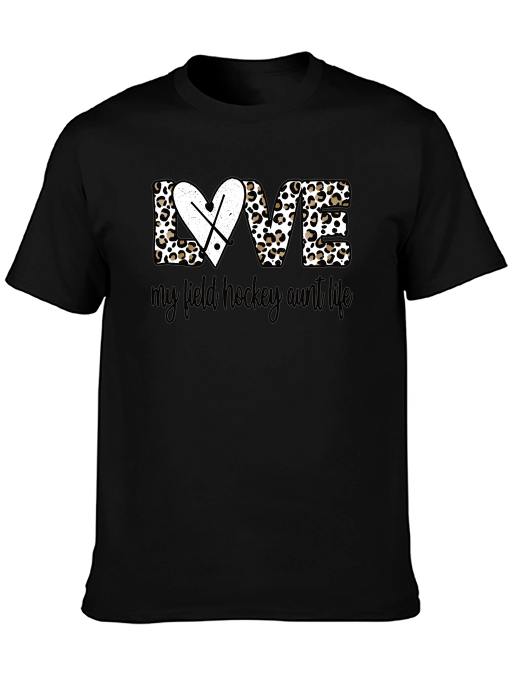 Field Hockey Aunt Life Tee
