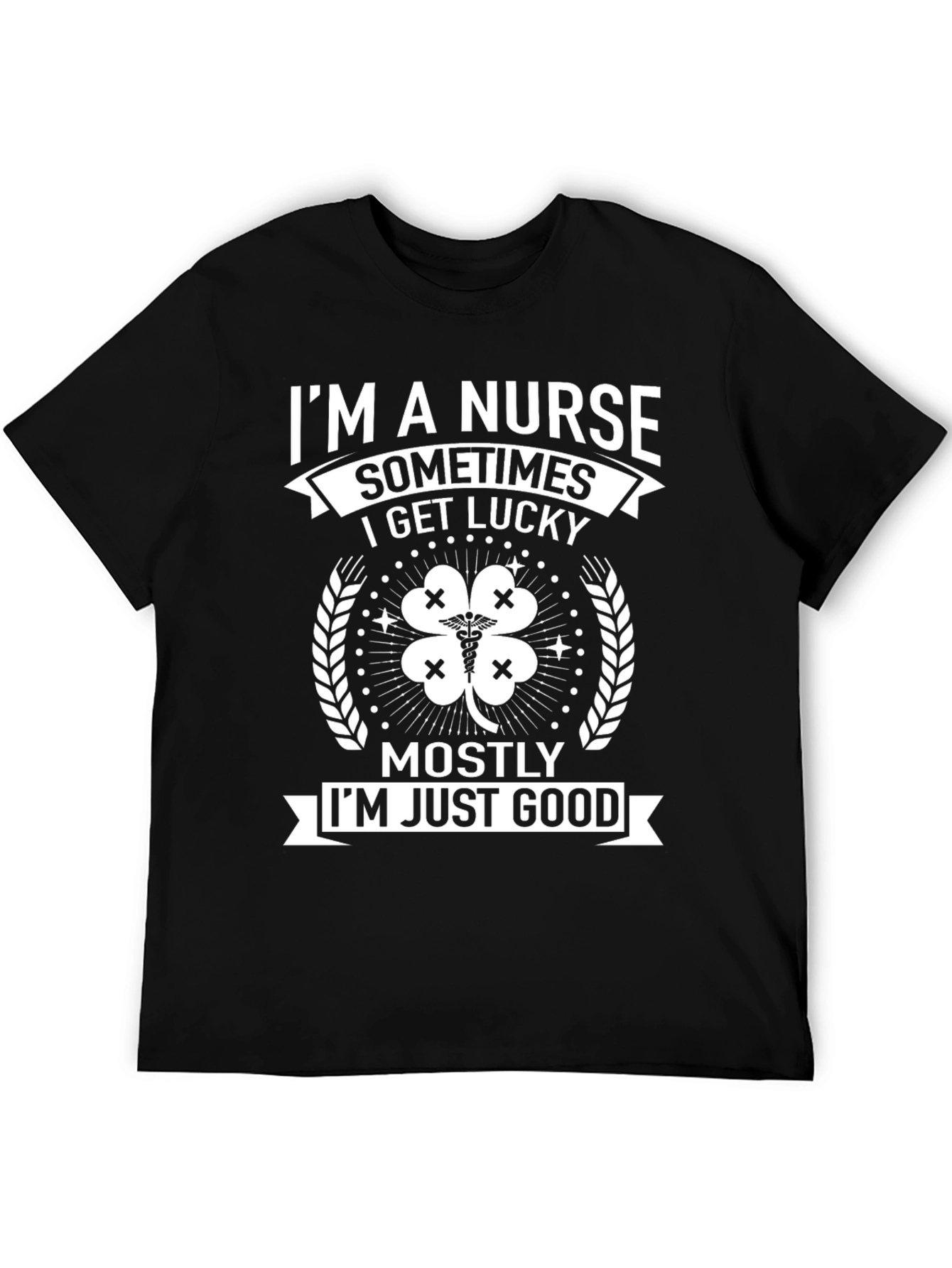 Im A Nurse Graphic T-Shirt