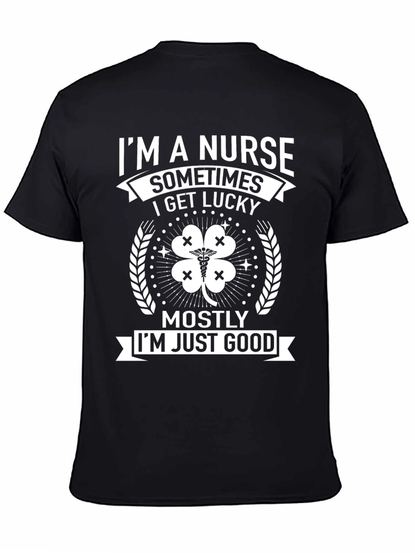 Im A Nurse Graphic T-Shirt