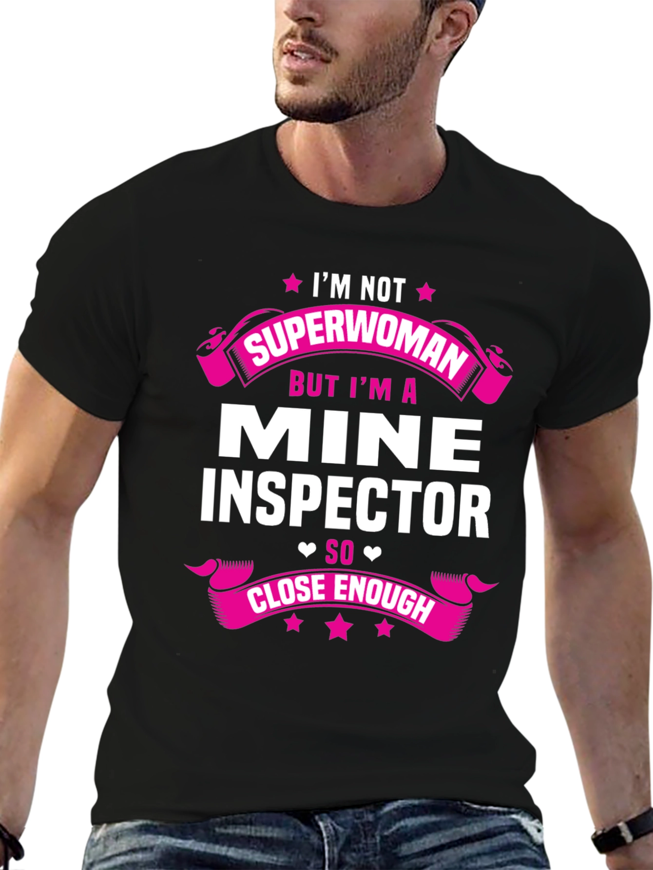 Mine Inspector Graphic Tee - Superwoman Close Enough