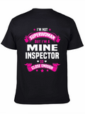 Mine Inspector Graphic Tee - Superwoman Close Enough