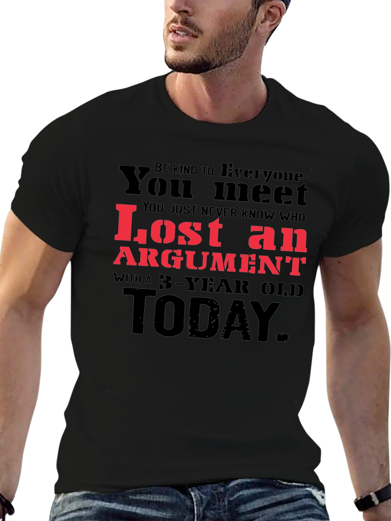 Humorous Lost an Argument Graphic Tee