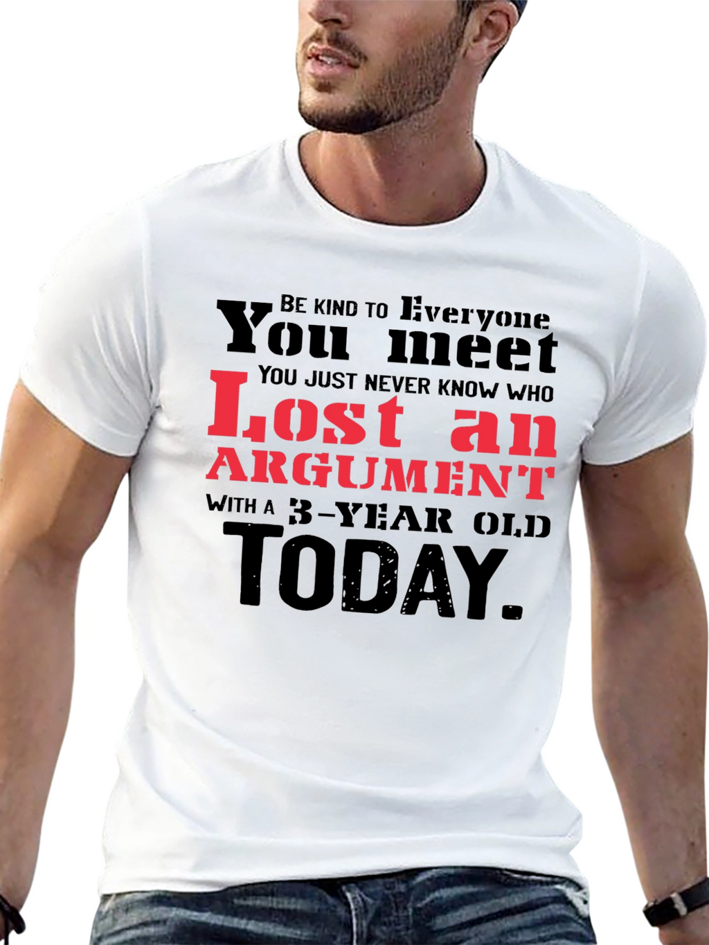 Humorous Lost an Argument Graphic Tee