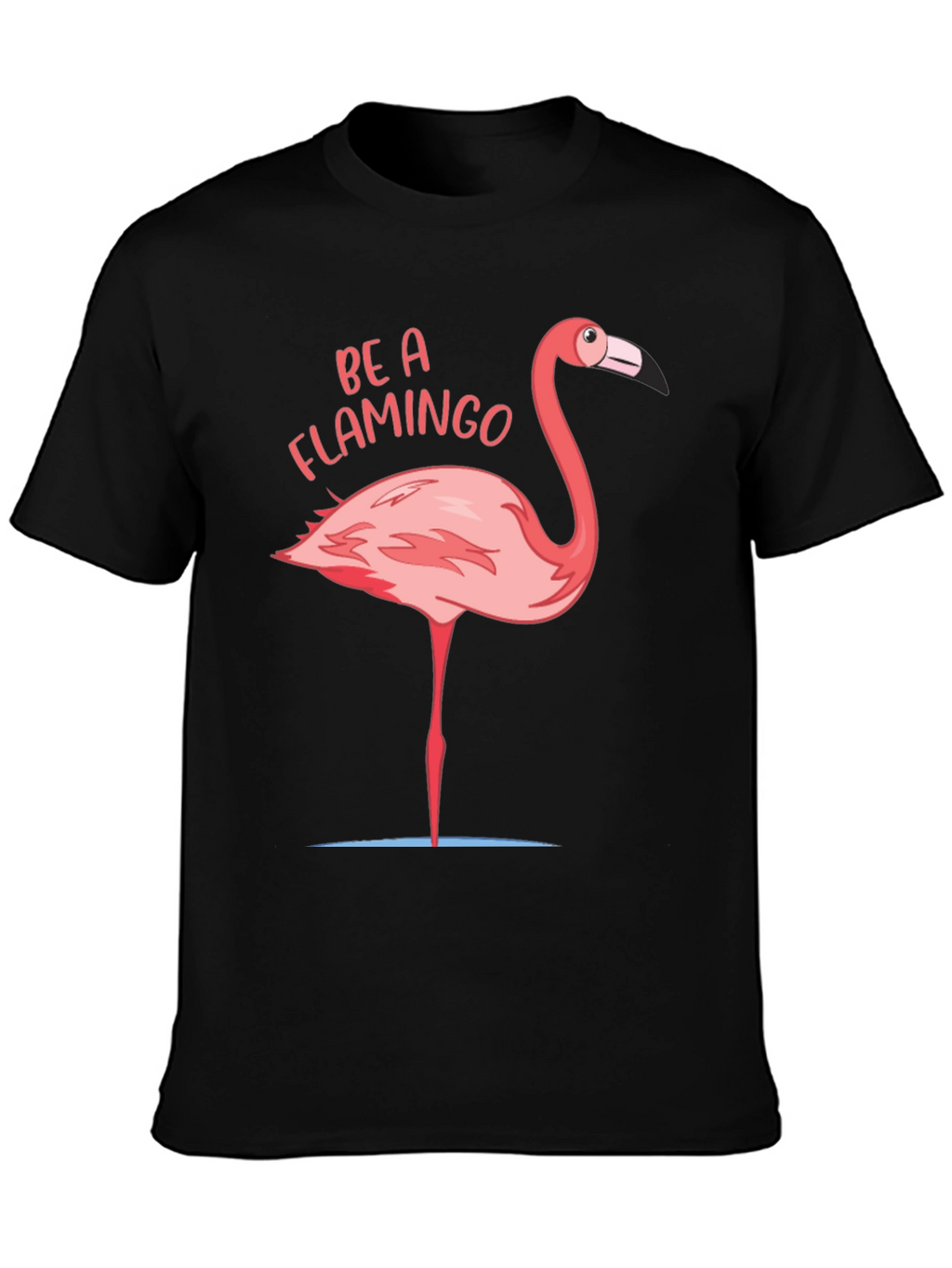 Be a Flamingo Graphic T-Shirt - Black Casual Tee