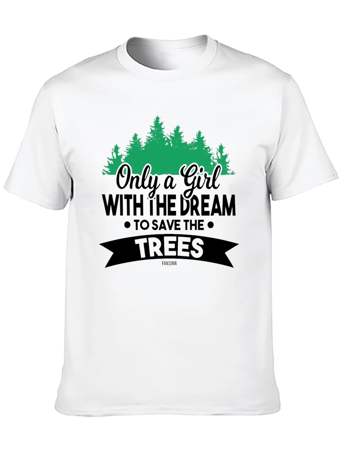 Girl Dream Save Trees Graphic Tee
