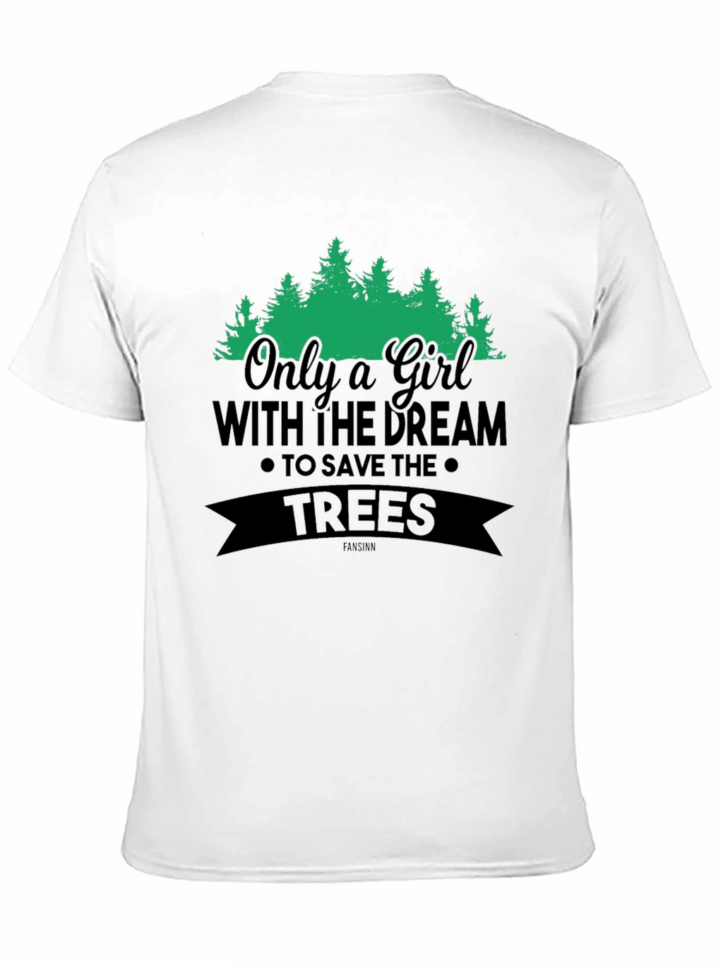 Girl Dream Save Trees Graphic Tee