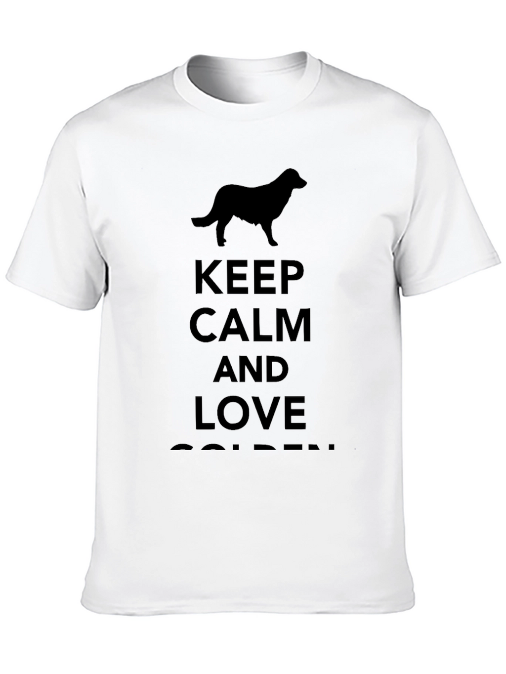 Keep Calm and Love Golden T-Shirt