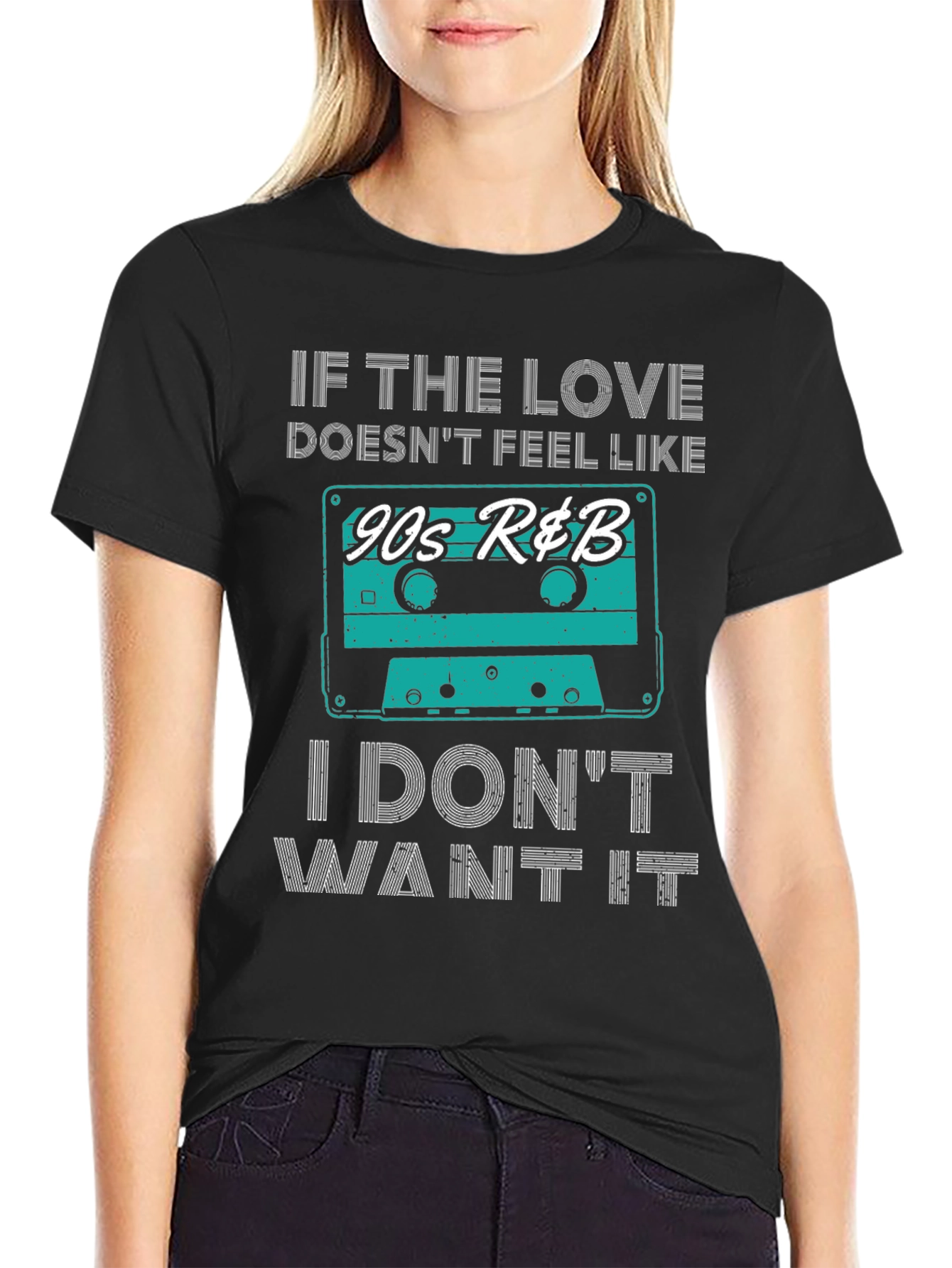 90s R&B Cassette Tee - Love Doesnt Feel Like It!