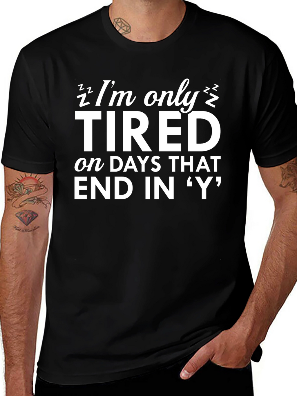Funny Tired Days T-Shirt - Novelty Graphic Tee