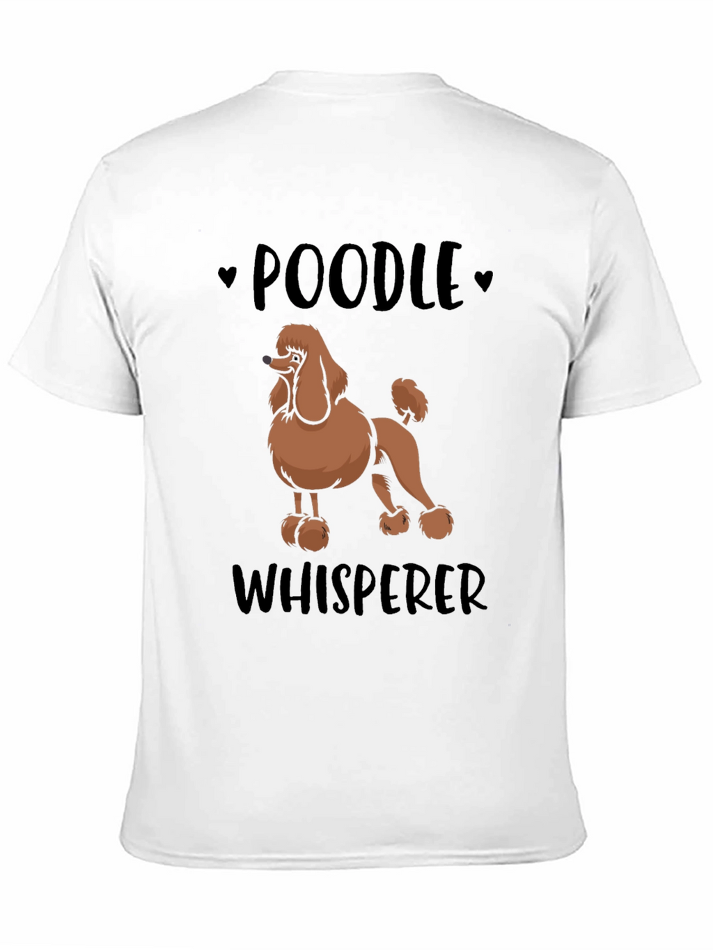 Poodle Whisperer Graphic Tee - Dog Lover Shirt