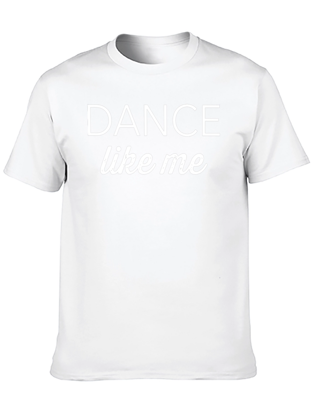 Dance Like Me Graphic T-Shirt - Black