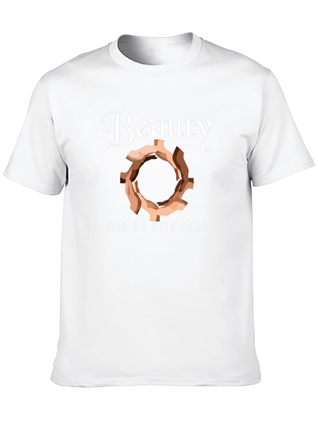 Beauty Has No Skin Tone Graphic Tee