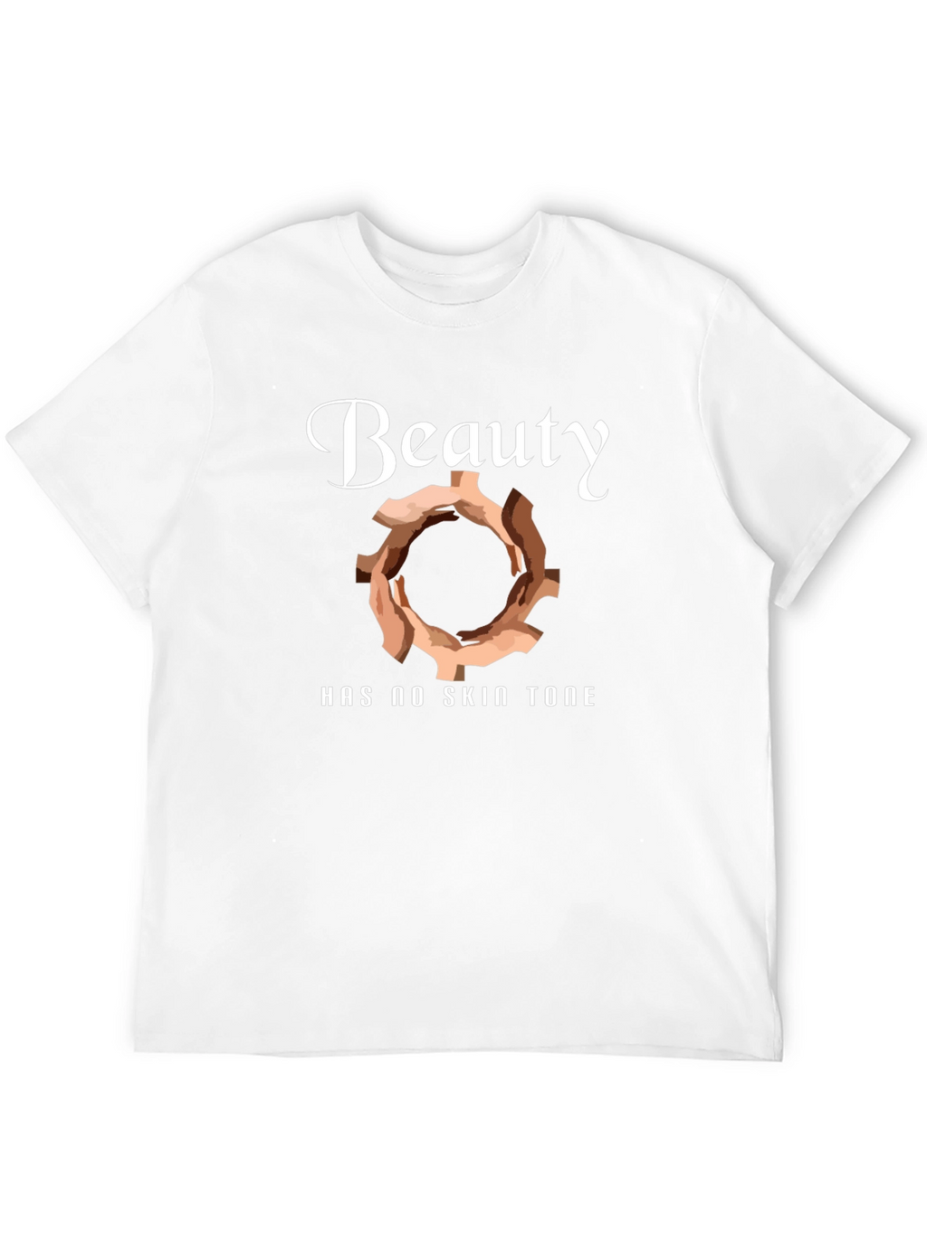 Beauty Has No Skin Tone Graphic Tee