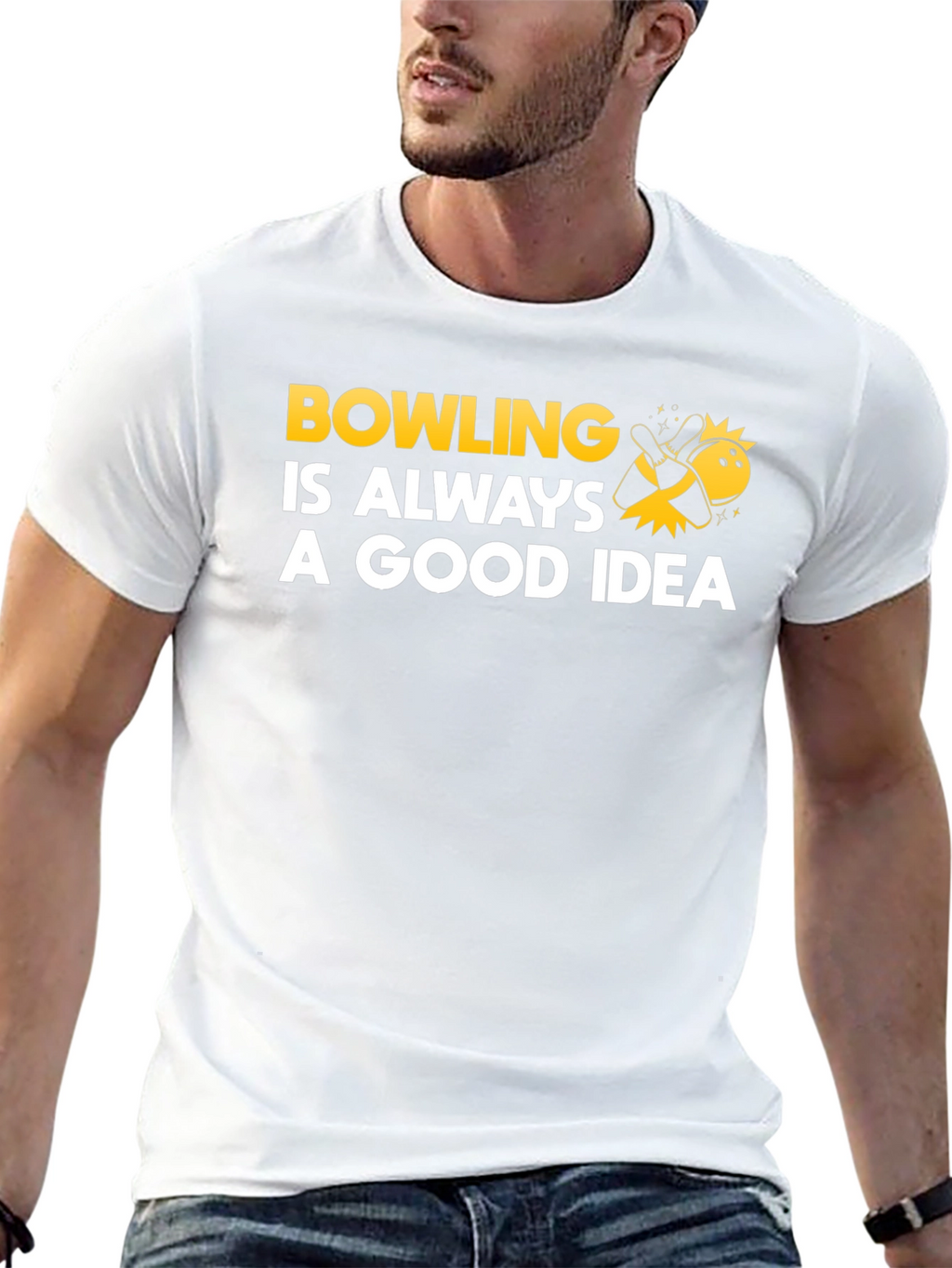 Bowling Is Always A Good Idea T-Shirt