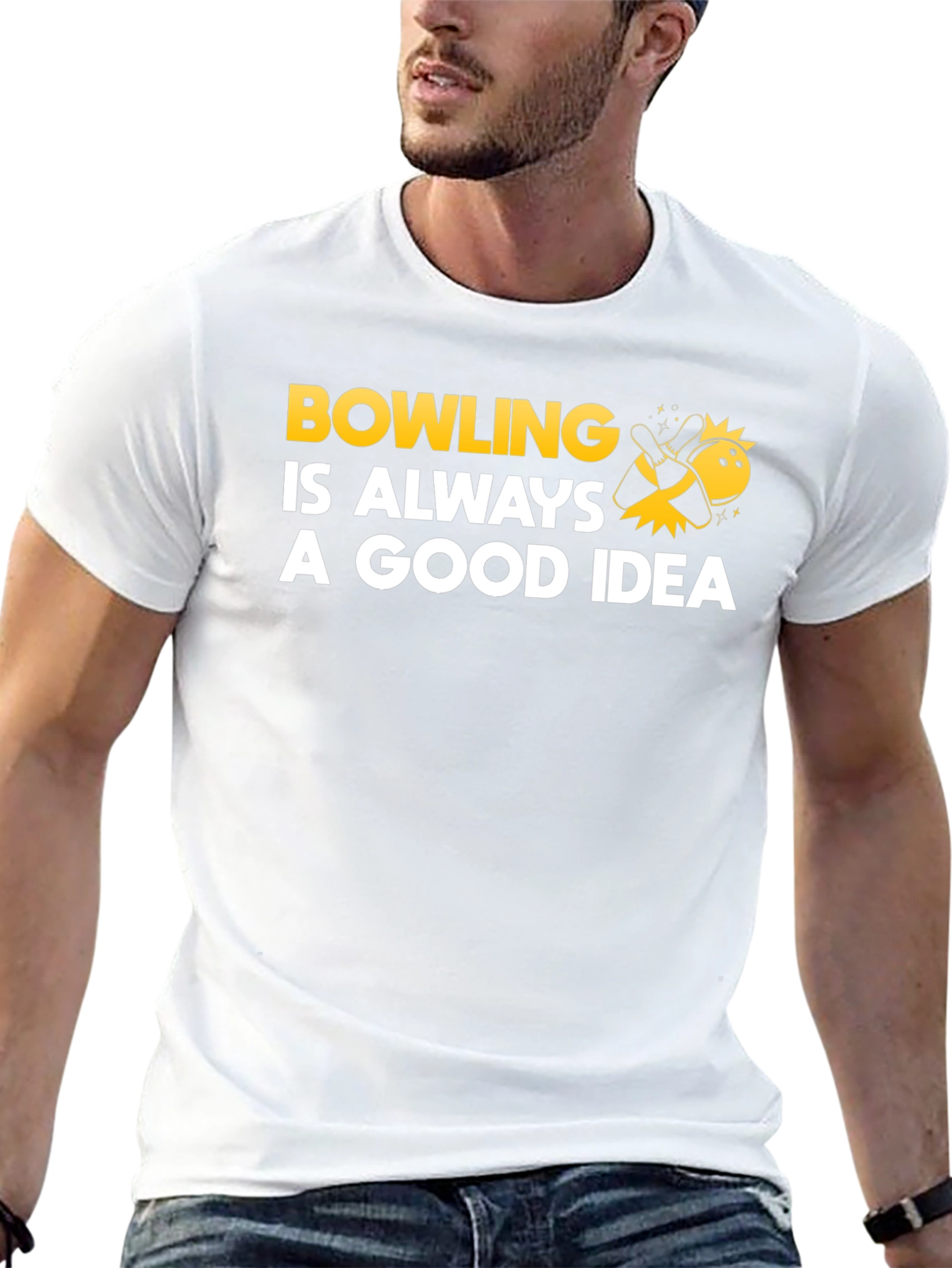 Bowling Is Always A Good Idea T-Shirt