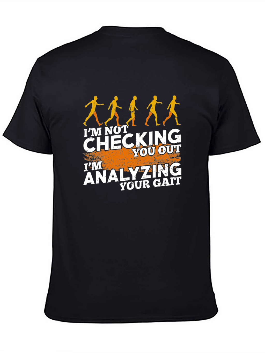 Gait Analysis Funny T-Shirt