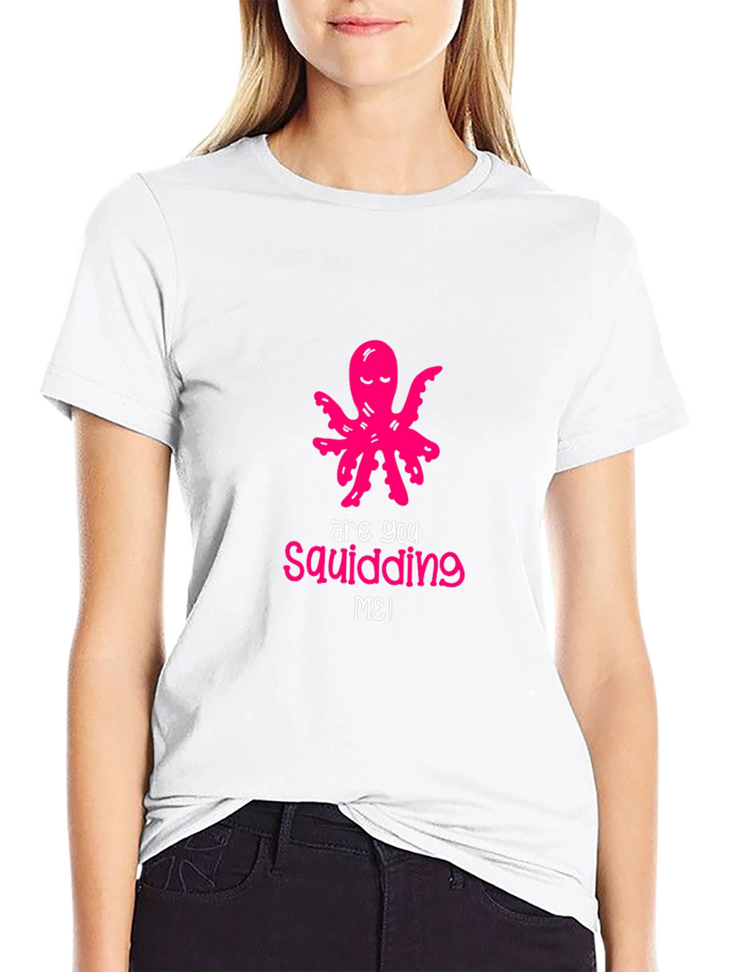 Are You Squidding Me? Funny Octopus Graphic Tee
