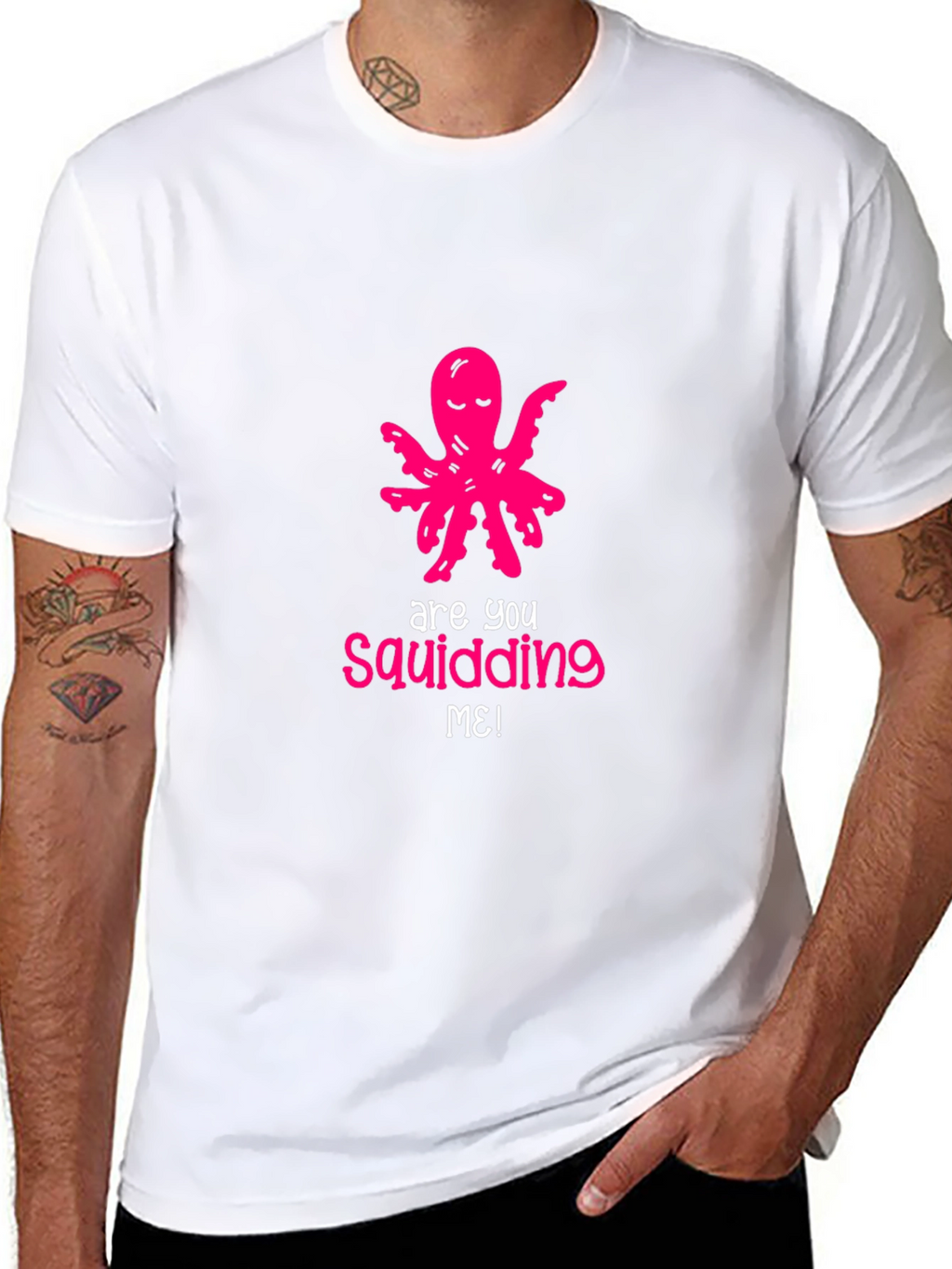 Are You Squidding Me? Funny Octopus Graphic Tee