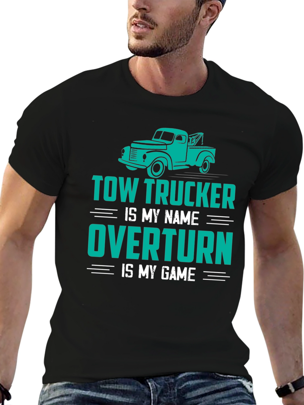 Tow Trucker Tee - Overtturn is My Game
