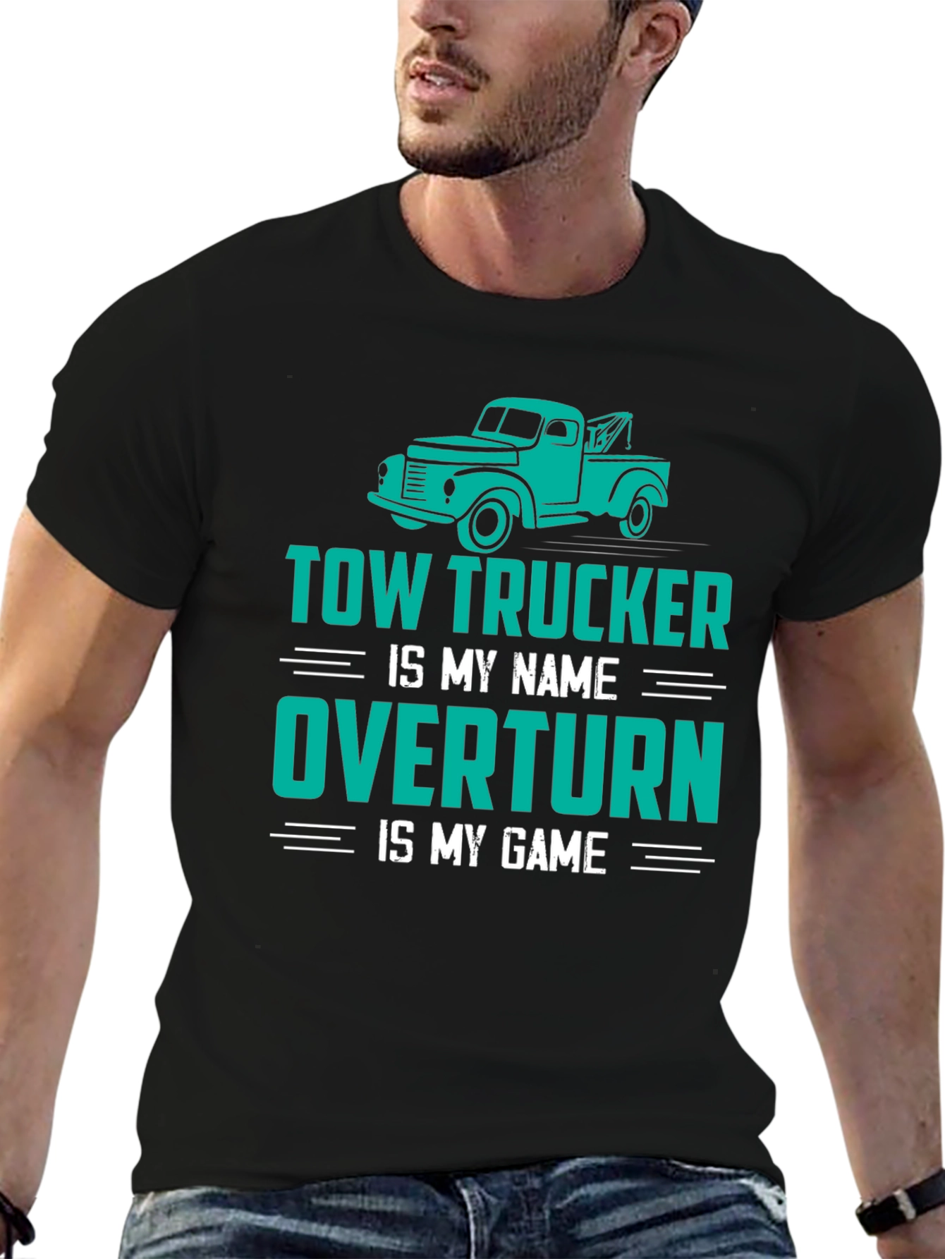 Tow Trucker Tee - Overtturn is My Game