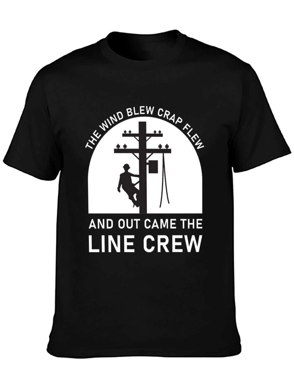 Line Crew Humor T-Shirt