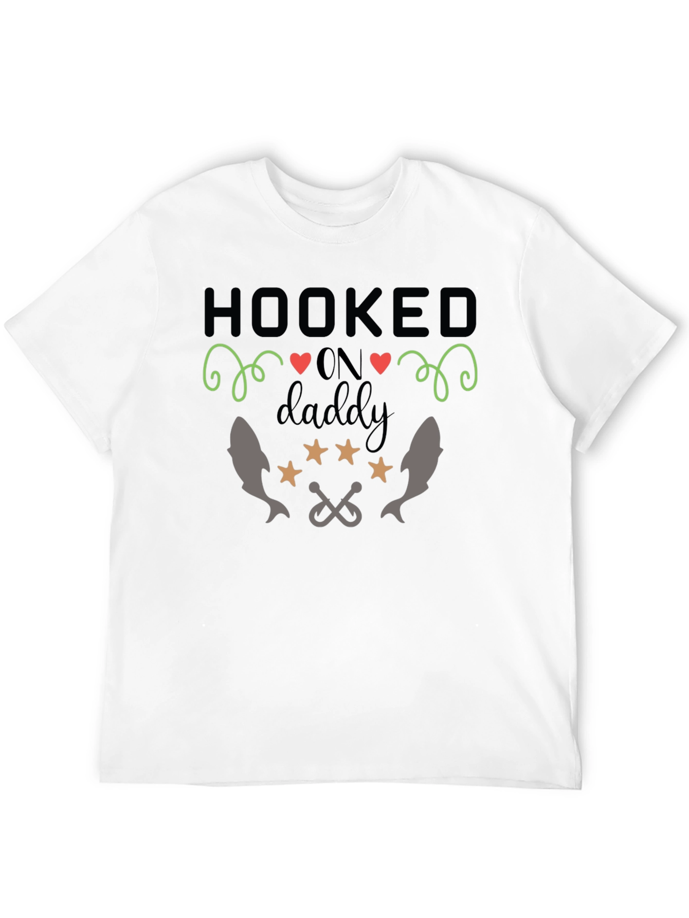 Hooked on Daddy T-Shirt