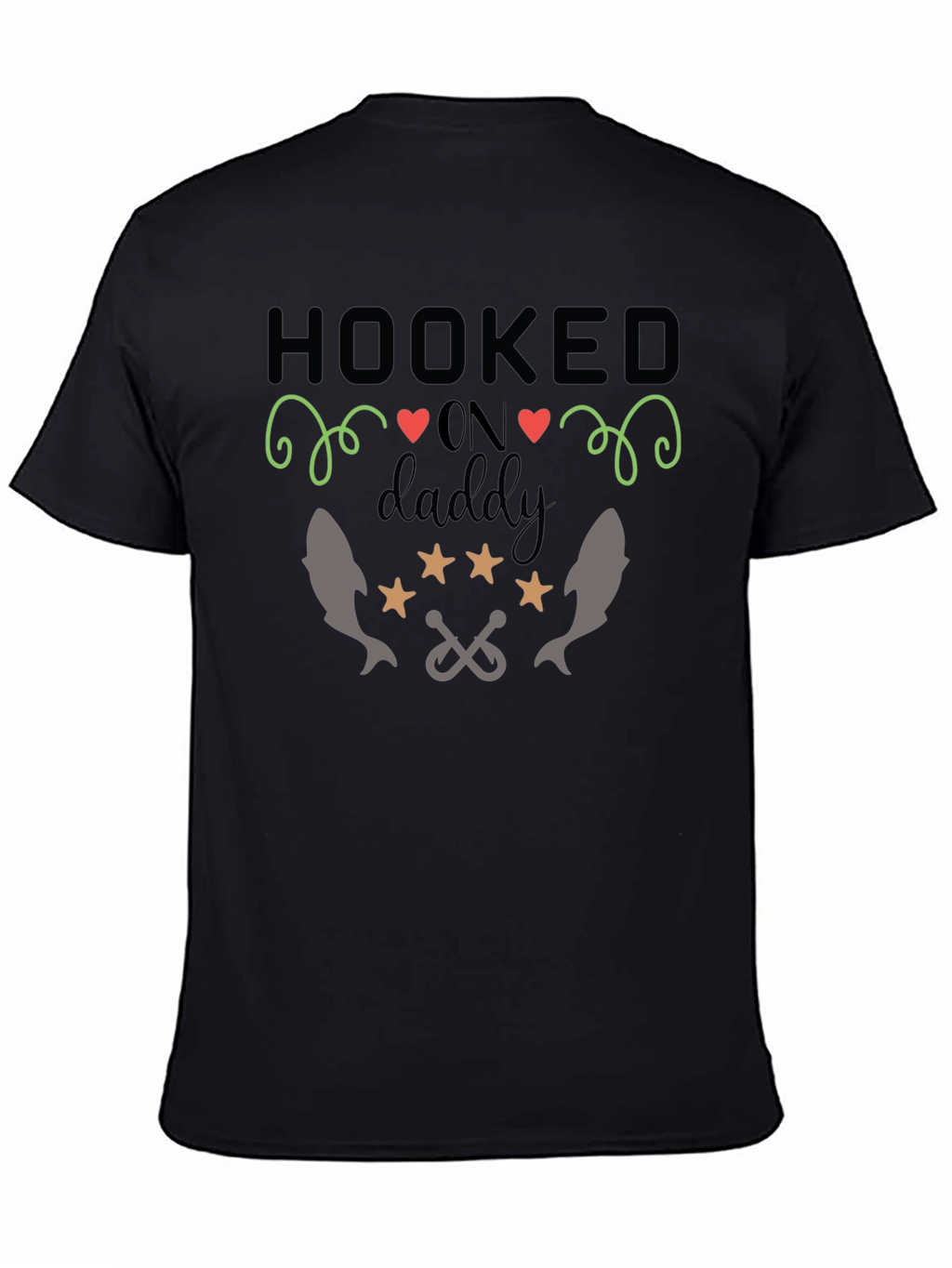 Hooked on Daddy T-Shirt