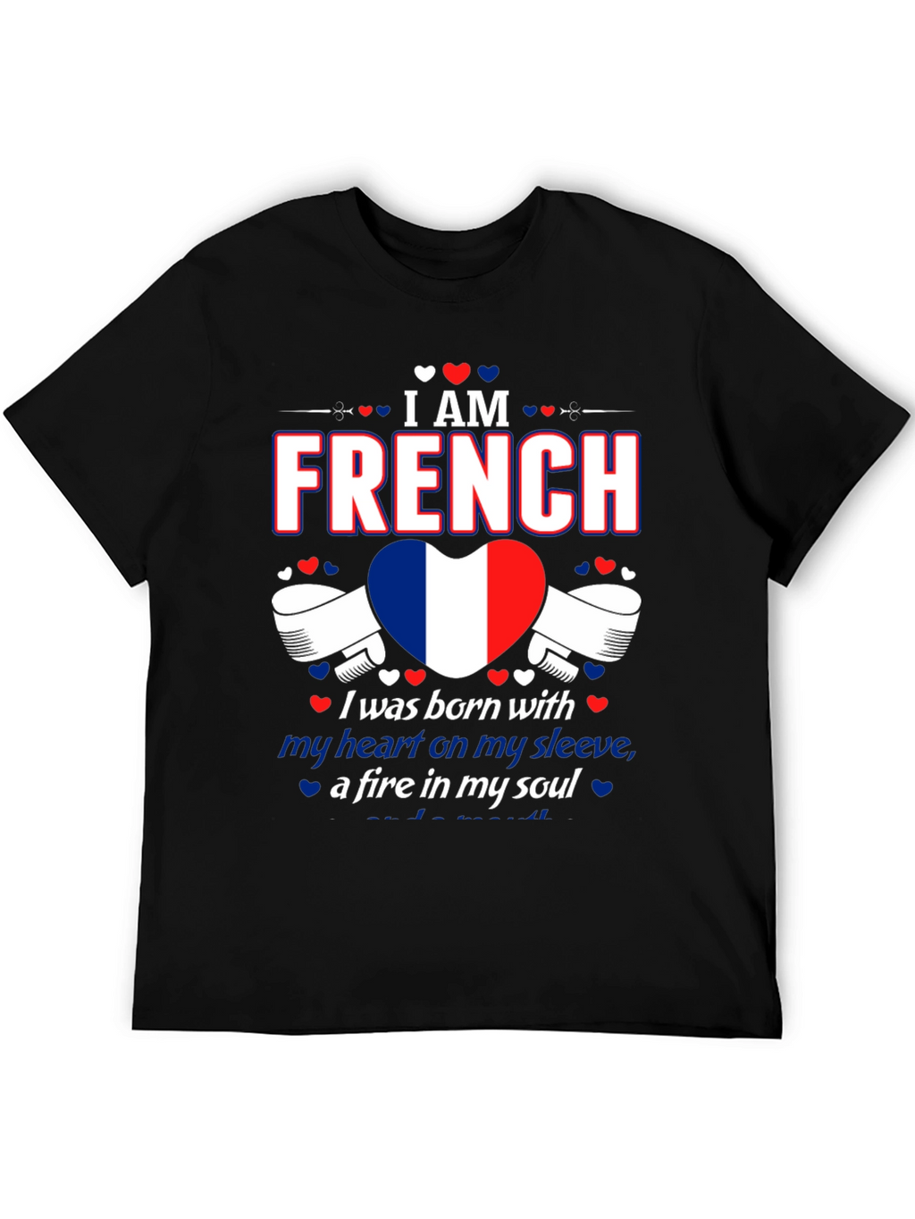 I Am French Pride T-Shirt