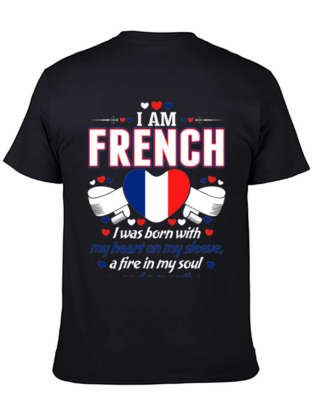 I Am French Pride T-Shirt